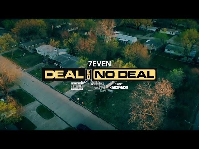 7Even- “Deal or no Deal” (shot by King Spencer) Official Video