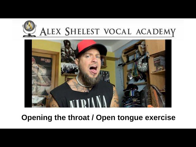 Alex Shelest Vocal Lessons - Opening the throat / Open tongue exercise