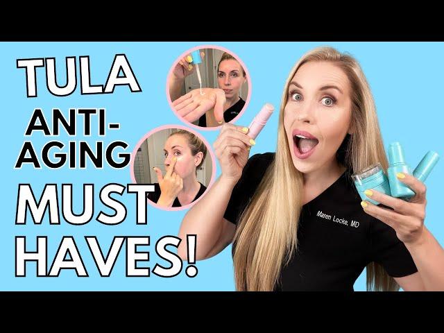 Anti-aging Must Haves! | TULA Brand Review by The Budget Dermatologist