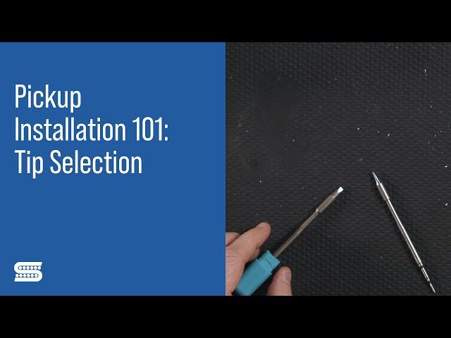 Guitar DIY: Selecting the Right Tip for Your Soldering Iron