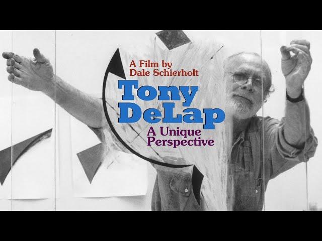 Tony DeLap: A Unique Perspective