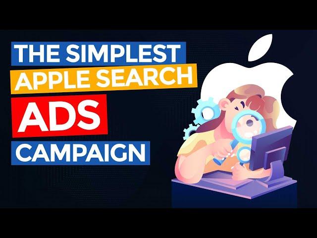 The Simplest Apple Search Ads Advanced Campaign to Manage and Scale