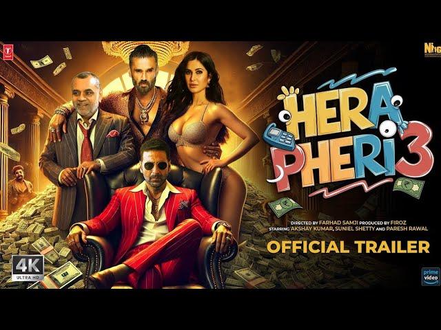 Hera Pheri 3 | Trailer | Akshay Kumar | Suniel Shetty | Paresh Rawal | Sajid Nadiadwala | T Series |