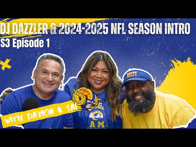 Golden Ram Buzz Podcast S3 Episode 1, Dj Dazzler & 2024-2025 NFL Season Intro