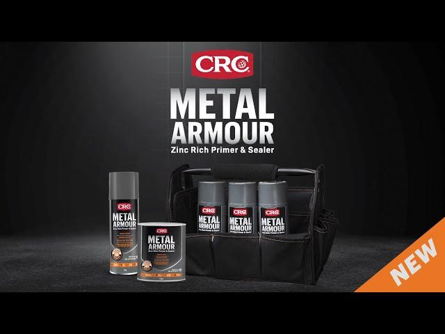 Introducing New CRC Metal Armour