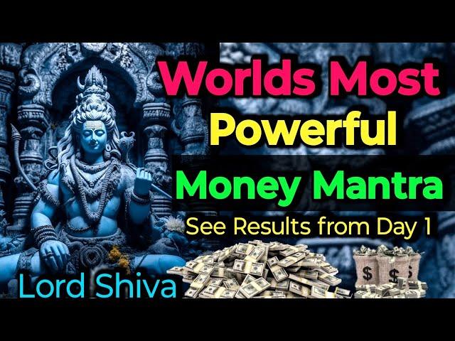 Worlds Most Powerful Money Mantra | See Result from Day 1 | Lord Shiva Mantra ||