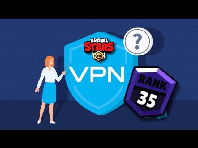 How to play brawl stars with vpn | easy rank 30