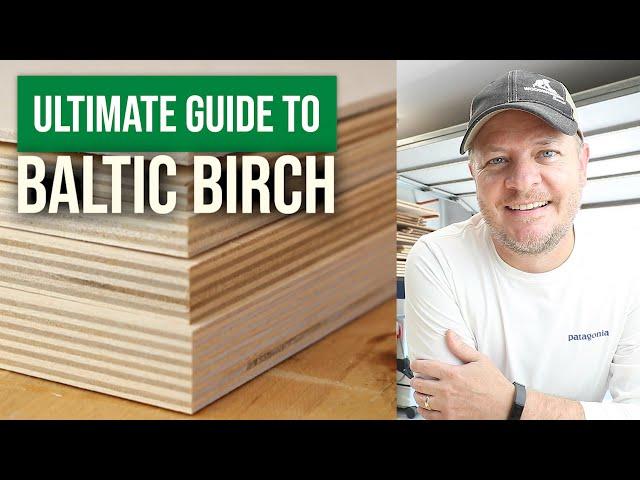 BALTIC BIRCH Plywood - PRO TIPS for WOODWORKERS