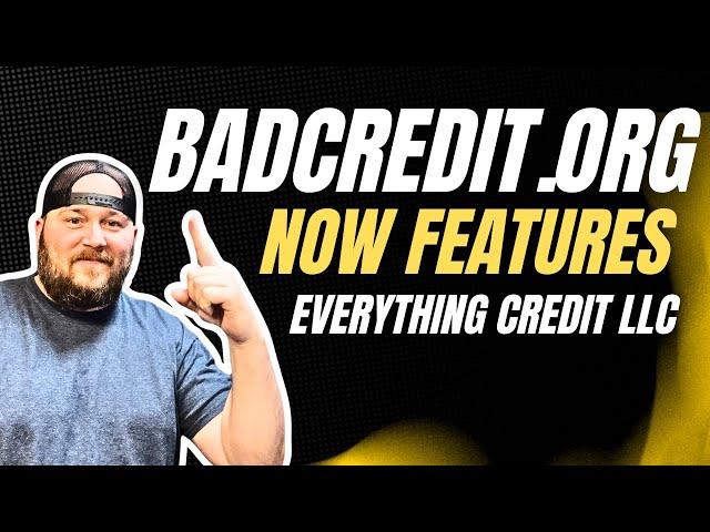 Everything Credit LLC Featured on BadCredit.org for Pre-Litigation Credit Repair Excellence