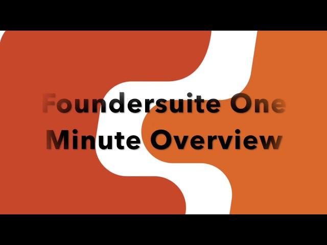 Complete Guide To Using Foundersuite v2