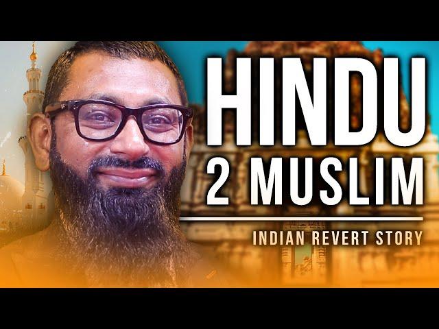 WHY I'M NOT HINDU? Hindu To Islam - Muslim Revert Story | Masjid al-Humera