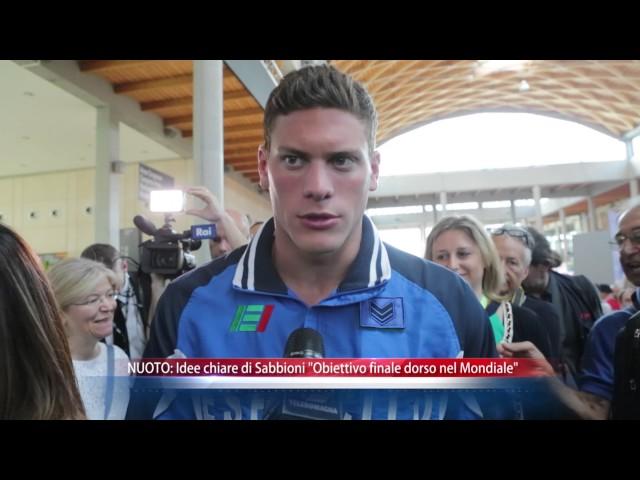 NUOTO: Idee chiare di Sabbioni, "Obiettivo finale dorso nel Mondiale" | VIDEO