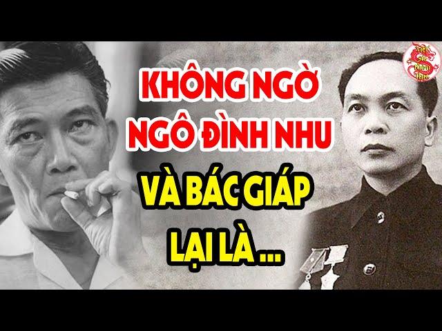 Cả Lịch Sử Việt Nam Ngỡ Ngàng Với Sự Thật Mối Quan Hệ Của Tướng Giáp Và Ngô Đình Nhu #vstt