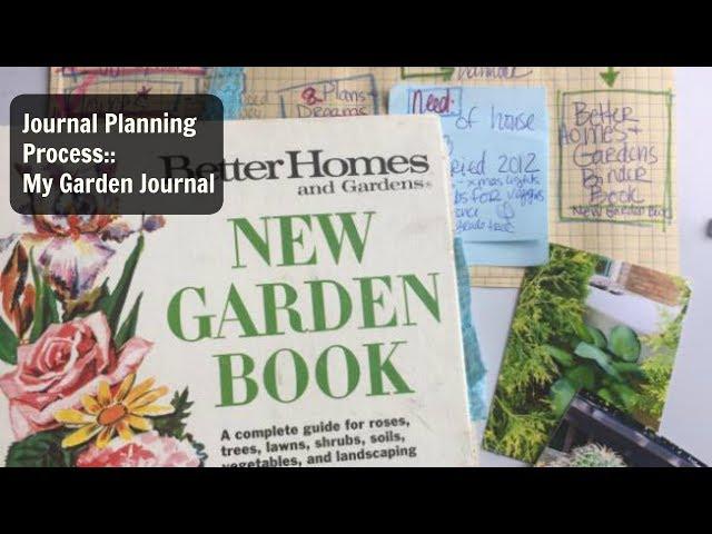 Journal Planning Video: My Garden Journal Flip Through