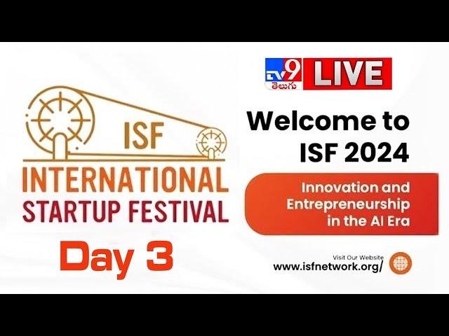 LIVE : ISF 2024 - Day 03, Afternoon Session | ISF Talks, HealthTech Roundtable & SET Roundtable -TV9