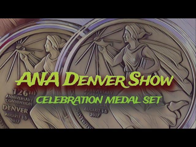 ANA American Numismatic Association Denver Show Medal Issues