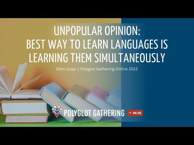 Best way to learn languages is learning them simultaneously - Eleni Gaqo | PGO 2023