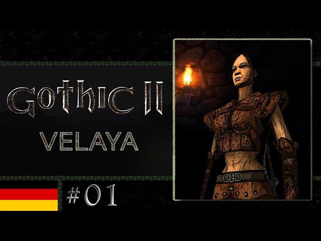 Gothic 2: Velaya #01 - Eine der besten Mods