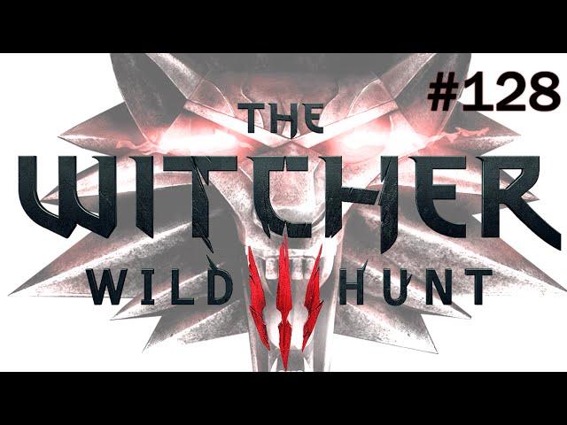 Let's Play Witcher 3 Gameplay - P128 - 1440P / 60 FPS