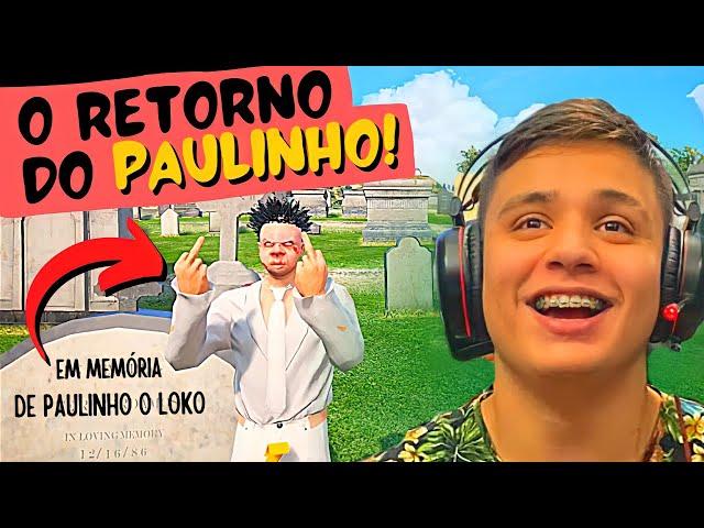 PAULINHO O LOKO ESTÁ DE VOLTA NO CIDADE ALTA! | GTA RP