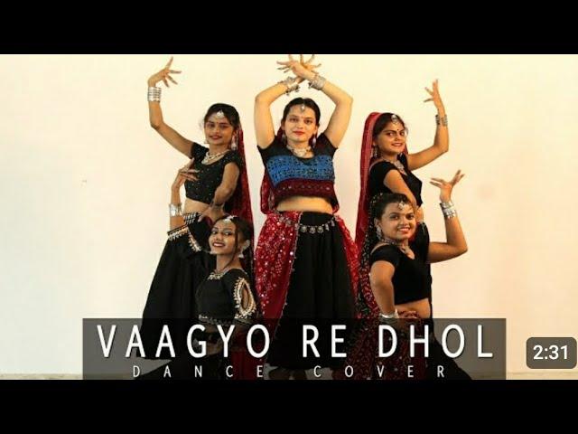 Vaagyo Re Dhol - Dance Cover | Ft. Devanshi, Daivi, Dhruvi, Khushi , Prachi| Choreography Parth Soni