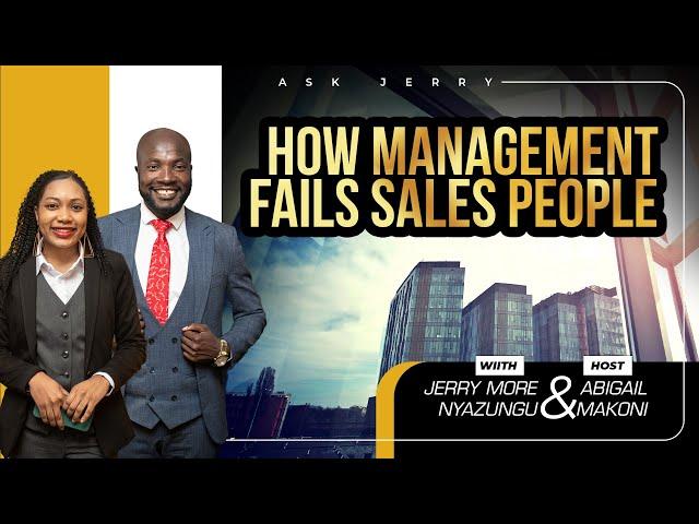 How Does The Management Fail Salespeople?