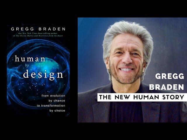 The New Human Story: A Conversation With Gregg Braden