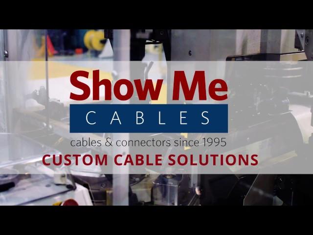 Custom Cable Solutions Offered By Show Me Cables