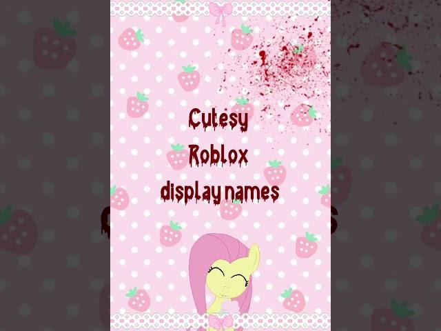 cute roblox display names #roblox #cutecore #kawaii #cutegore #robloxshorts