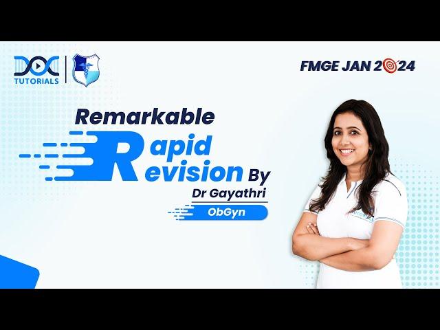 Remarkable Rapid Revision Obstetrics and Gynecology  || Dr Gayathri FMGE and NEET PG