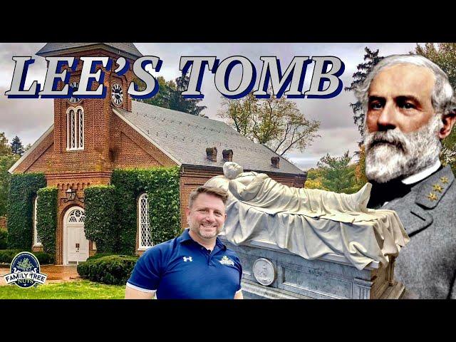 TOMB OF GENERAL ROBERT E. LEE! HISTORY, ANCESTRY, & GENEALOGY!