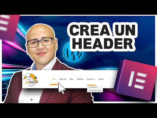  ¿Como crear un Header con Elementor?