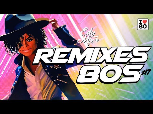 REMIXES Anos 80: Dance Hits | #07 | No Comando das Mixagens DJ Edy Mix