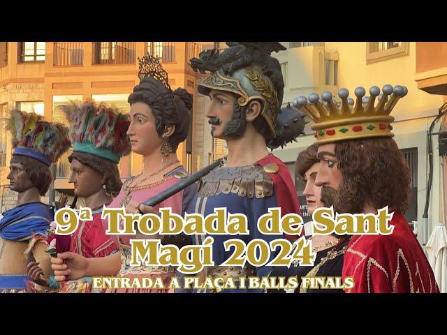 Entrada a plaça i balls finals - 9ª trobada de Gegants i Nans de Sant Magí 2024