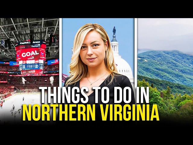 Things to Do in Northern Virginia