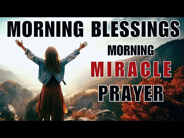 Start Your Day With This Powerful Miracle Morning Prayer -