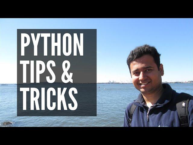 Python Tips & Tricks by Bhavesh | Introduction