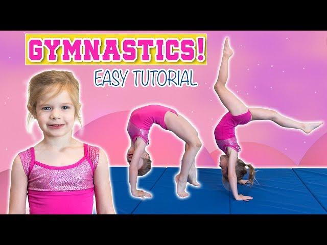 EASY GYMNASTICS TUTORIAL TAUGHT BY 4-YEAR-OLD OLIVIA | BACKBEND, FRONT LIMBER, BACK WALKOVER