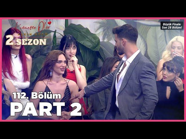 Kısmetse Olur: Aşkın Gücü 2. Sezon | 112. Bölüm FULL | PART - 2