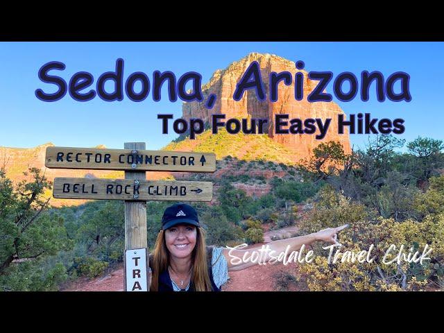 Top Four Easy/Short Hikes In Sedona, Arizona