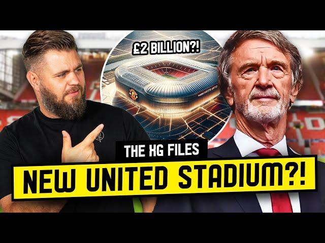 Manchester Uniteds NEW £2 Billion Stadium?! The xG Files