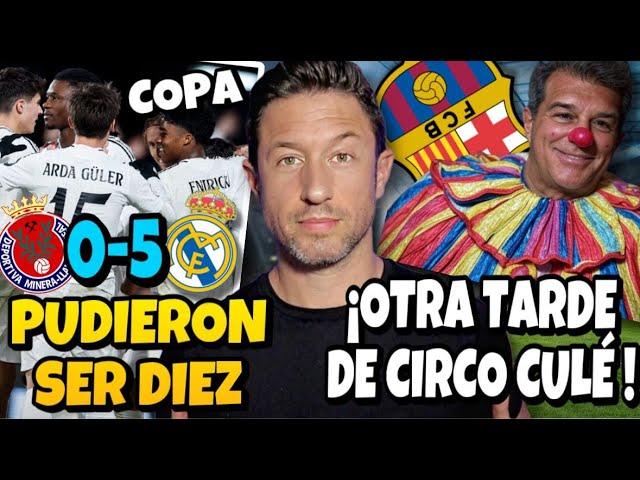 ¡VICTORIA APLASTANTE DEL MADRID EN COPA Y PUDIERON SER MÁS!/ ¡OTRA TARDE RIDÍCULA DEL BARÇA!