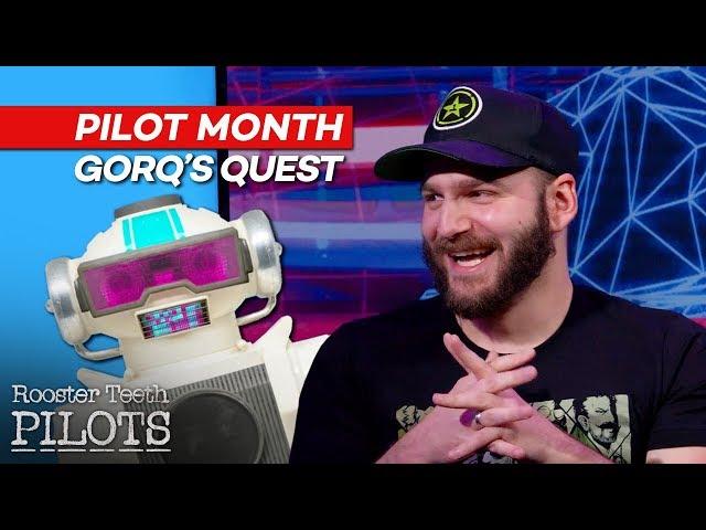 Rooster Teeth Pilots: GORQ's Quest