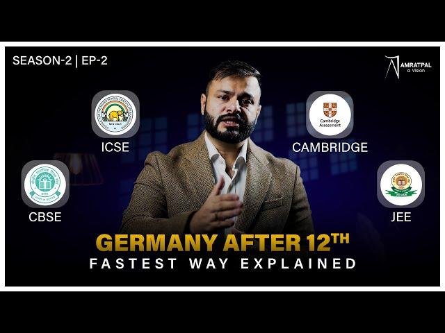 GERMANY AFTER 12th | FASTEST WAY | WITH & WITHOUT STUDIENKOLLEG | Season-2 | EP-2