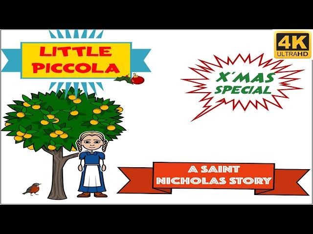 Little Piccola-Christmas Story | The Lost Christmas Classic|A Saint Nicholas Story|Christmas stories