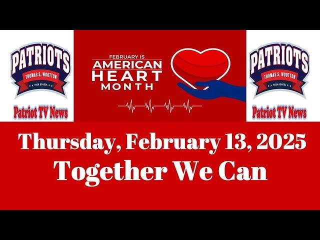 Patriot TV News  Thursday, February 13, 2025