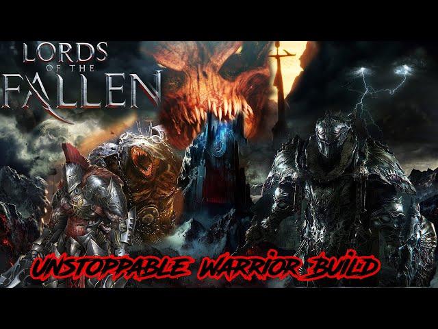 Lords Of The Fallen - Invincible Warrior Build