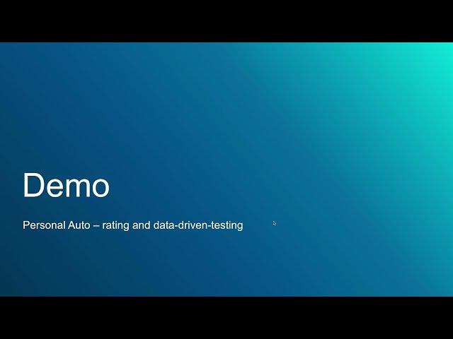 Personal Auto : Rating and data-driven testing