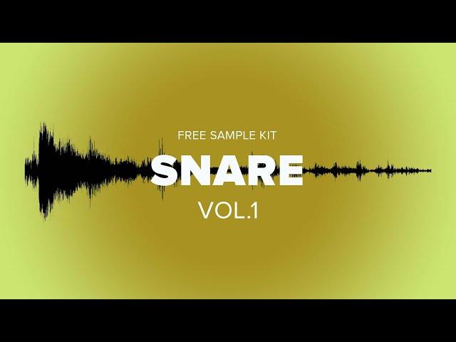 FREE SAMPLE KIT SNARE VOL 01