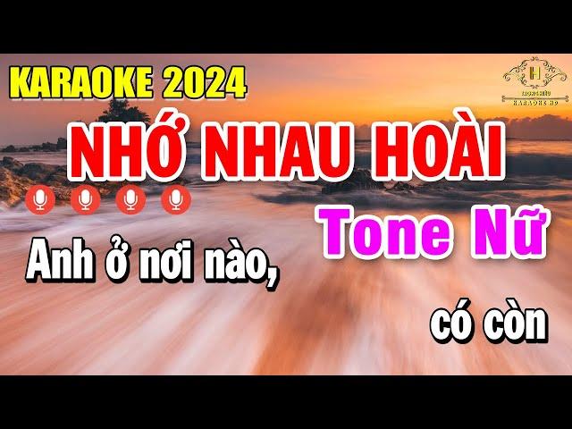 Nhớ Nhau Hoài Karaoke Tone Nữ ( Em ) Nhạc Sống 2024 Dễ Hát | Trọng Hiếu